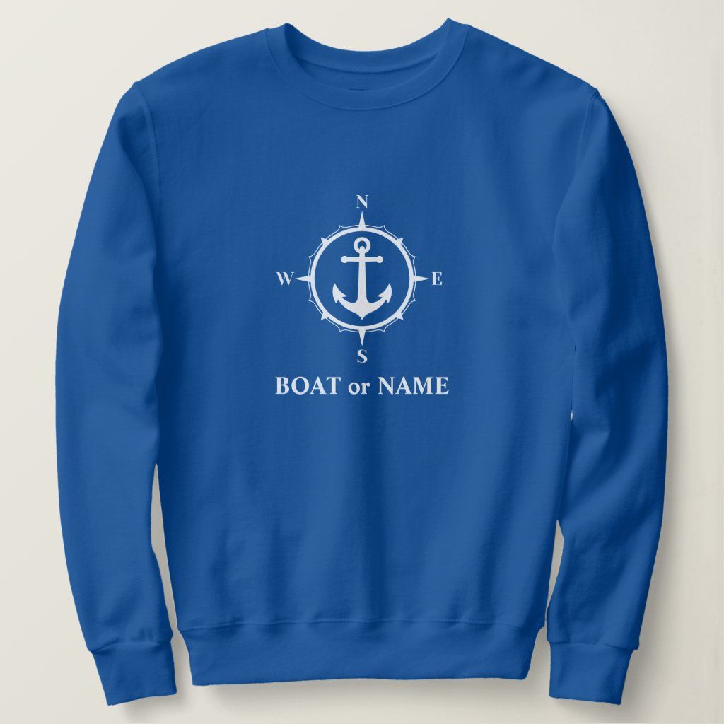 Nautical Compass Anchor Your Boat or Name Blue Sweatshirt, Women's, Size: Adult L, Deep Royal | Zazzle
