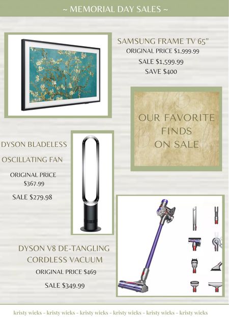 Some of  our favorite products we use all the time! We can’t live without these items and love to share when they’re on sale! 👏😍

The Samsung TV make our rooms look beautiful! You can add any artwork you like and can change as often as the mood strikes you! ✨ Great price save $400! 💫

The Dyson fan is perfect for adding a nice airflow through the house and keeps us cool on warm summer nights! On sale from $367.99 to $279.98! 💃🏼

I don’t know how I ever survived without our Dyson vacuum! It’s a must for quick and easy clean up.  It’s so convenient and it’s lightweight too!  Originally $469 now on sale for $349.99 ❤️

#LTKHome #LTKSaleAlert