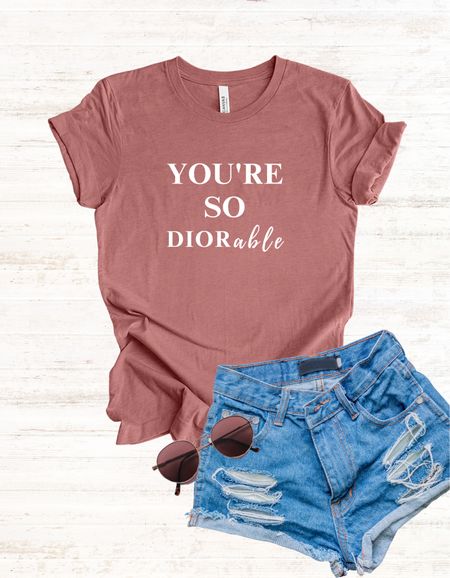 You’re so Diorable!!! Super cute casual tshirt for the luxury lover! 

#LTKFind #LTKstyletip #LTKunder50