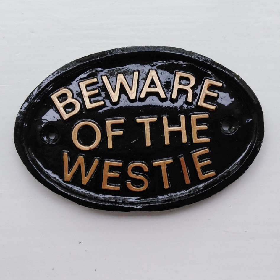We have this sign on our garden gate. Beware of the Westie! ♥️🐾

#LTKStyleTip #LTKGiftGuide #LTKHome