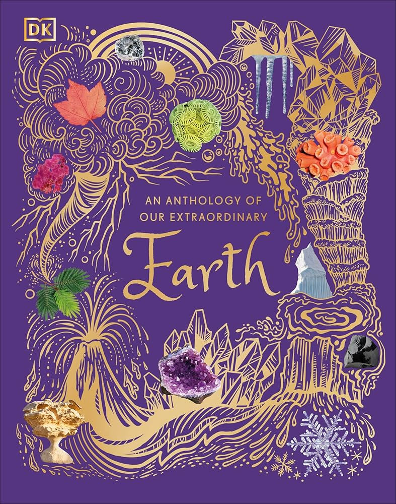 An Anthology of Our Extraordinary Earth (DK Children's Anthologies) | Amazon (US)