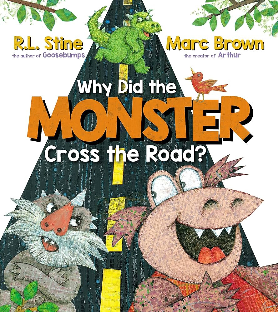 Why Did the Monster Cross the Road? | Amazon (US)