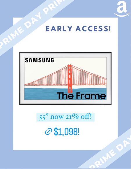Another great amazon prime day early access deal! Snag the Samsung frame 55” tv for over 20% off! 

We love our frame tv so much that we have 2!

#LTKsalealert #LTKhome #LTKfamily