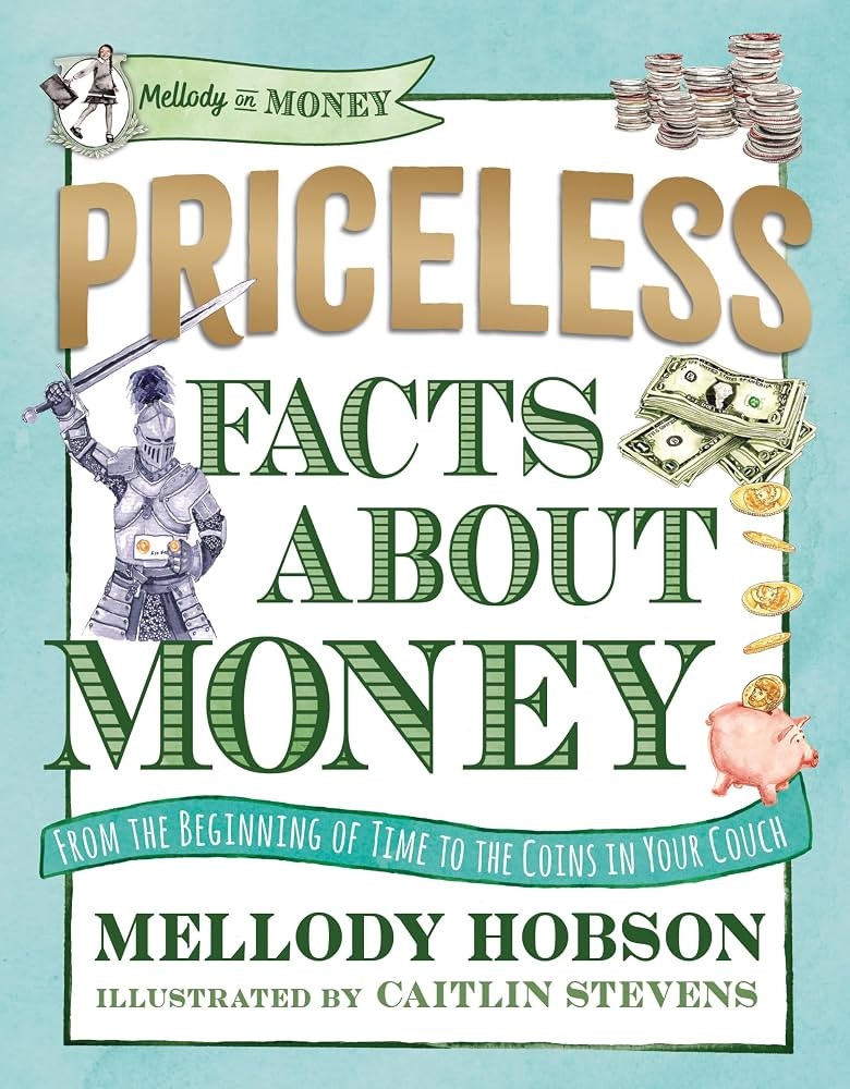 Priceless Facts about Money (Mellody on Money) | Amazon (US)