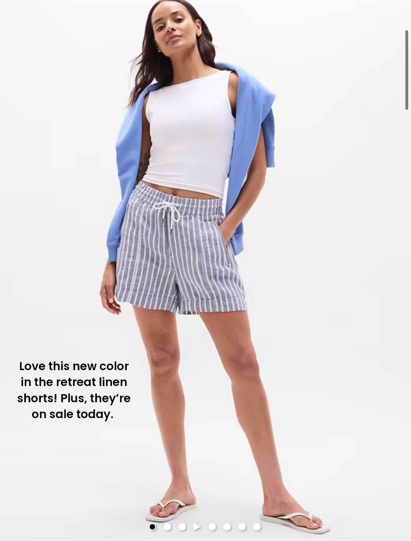 Immediately added to cart! Love this new color of the retreat linen shorts from Athleta. I wear these shorts in xxs.