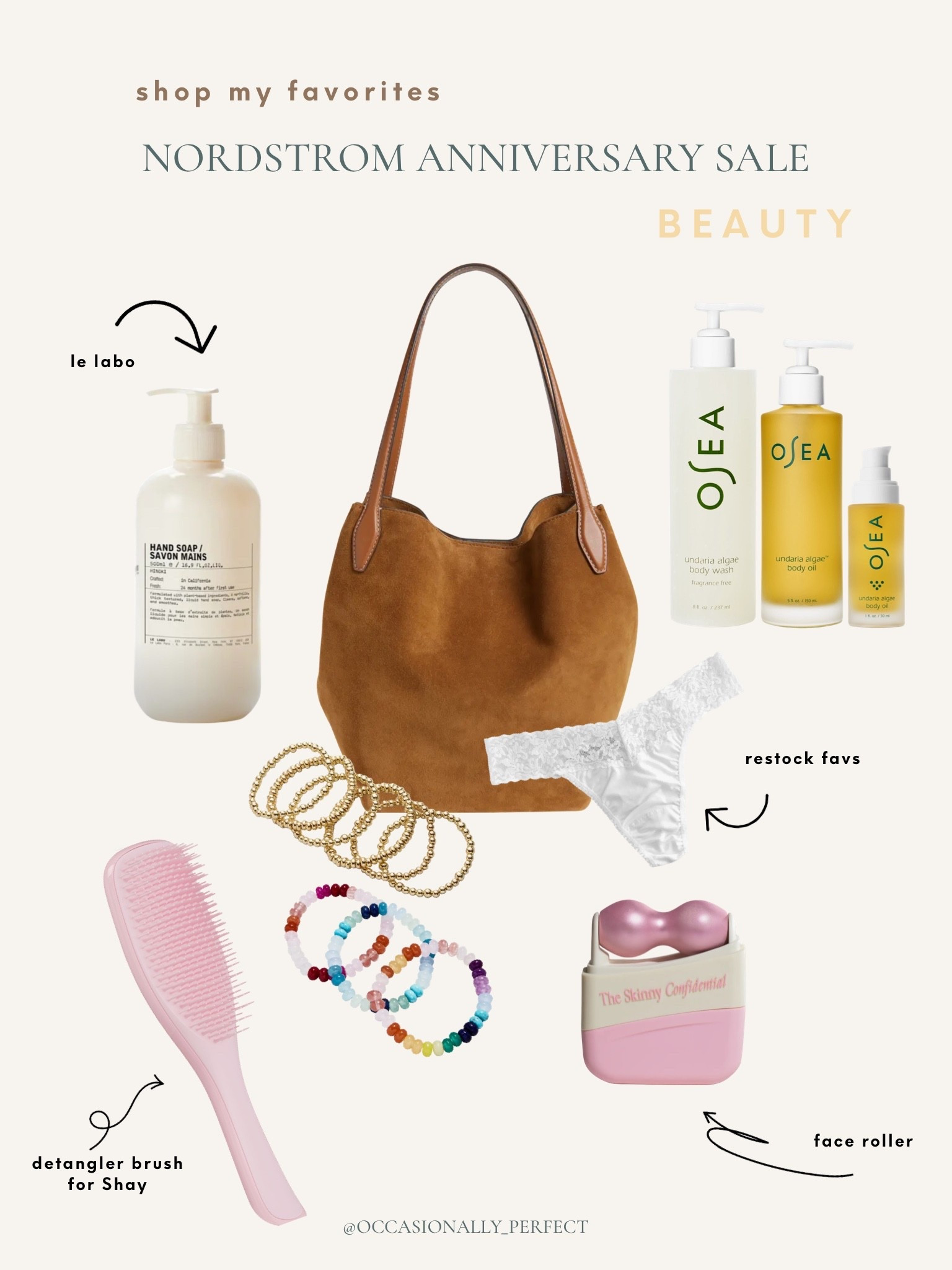 My Beauty & Accessory Favorites from the Nordstrom Sale 💄👜
These are the items I’ve either repurchased, gifted, or added to cart faster than I’ll admit:

✔️ Le Labo hand soap – a splurge that feels luxe every day
✔️ OSEA body wash + oil – clean, fresh, and hydrating
✔️ Hanky Panky undies – restocked every year for a reason
✔️ The Skinny Confidential face roller – daily ritual, worth the hype
✔️ Bracelet stacks + gold bangles – for you, your daughter, your room mom group
✔️ Detangler brush – Shay-approved
✔️ This suede tote – fall texture, everyday size

Everything is linked + on sale for a limited time—some of these sell out fast every year!
#NSale2025 #NordstromAnniversarySale #RestockFavorites #CleanBeauty #OSEA #LeLabo #FaceRoller #BackToSchoolBeauty #OccasionallyPerfect

#LTKBeauty