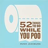 52 Things to Do While You Poo: (Funny White Elephant Poop Gag Gift for Adults) | Amazon (US)
