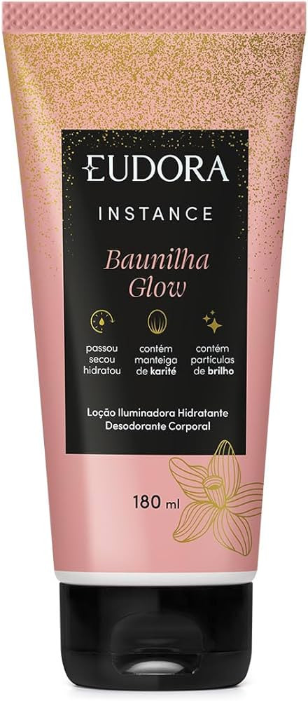 Eudora Instance Loção Iluminadora Hidratante Desodorante Corporal Baunilha Glow 180ml | Amazon (BR)