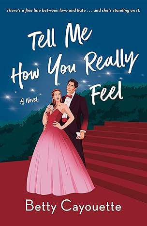 Tell Me How You Really Feel: A Novel      Paperback – May 6, 2025 | Amazon (US)