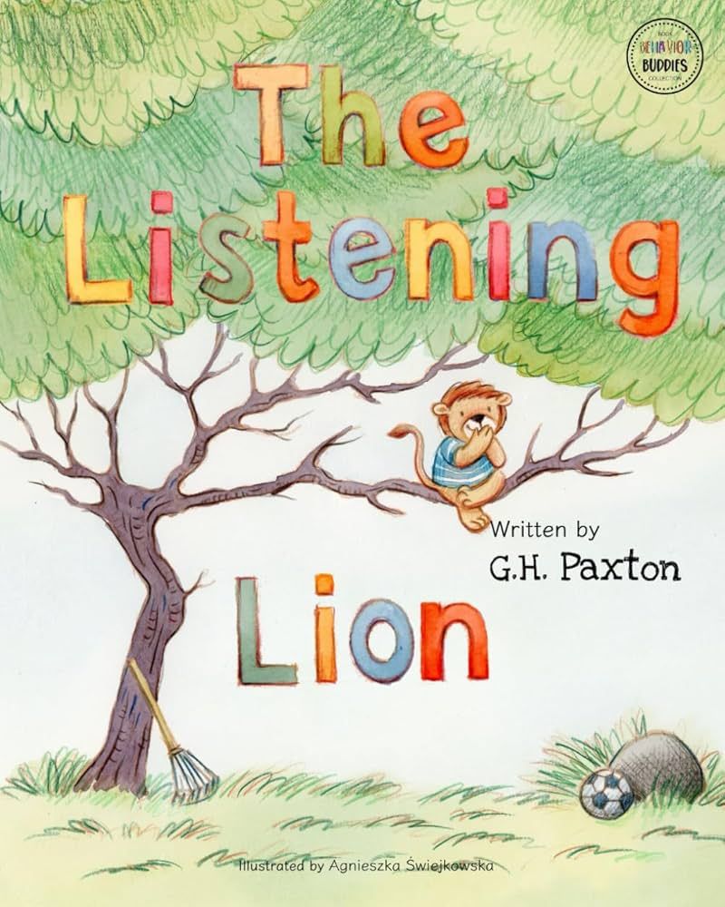 The Listening Lion (Behavior Buddies Book Collection) | Amazon (US)