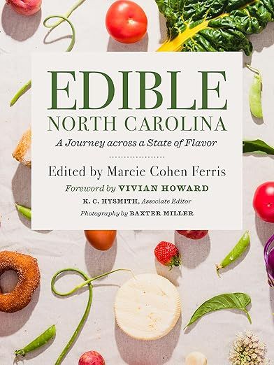 Edible North Carolina: A Journey across a State of Flavor | Amazon (US)
