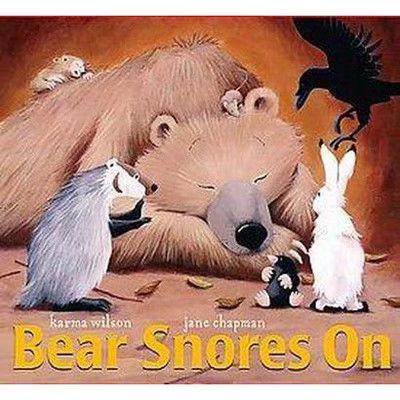 Bear Snores on ( Classic Board Books) by Karma Wilson | Target