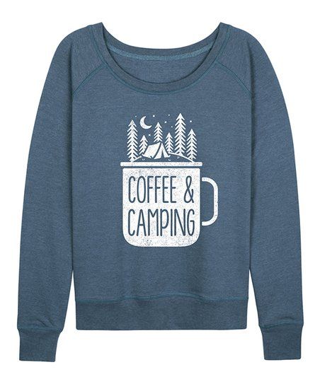Heather Blue 'Coffee & Camping' Mug Slouchy Pullover - Women & Plus | Zulily