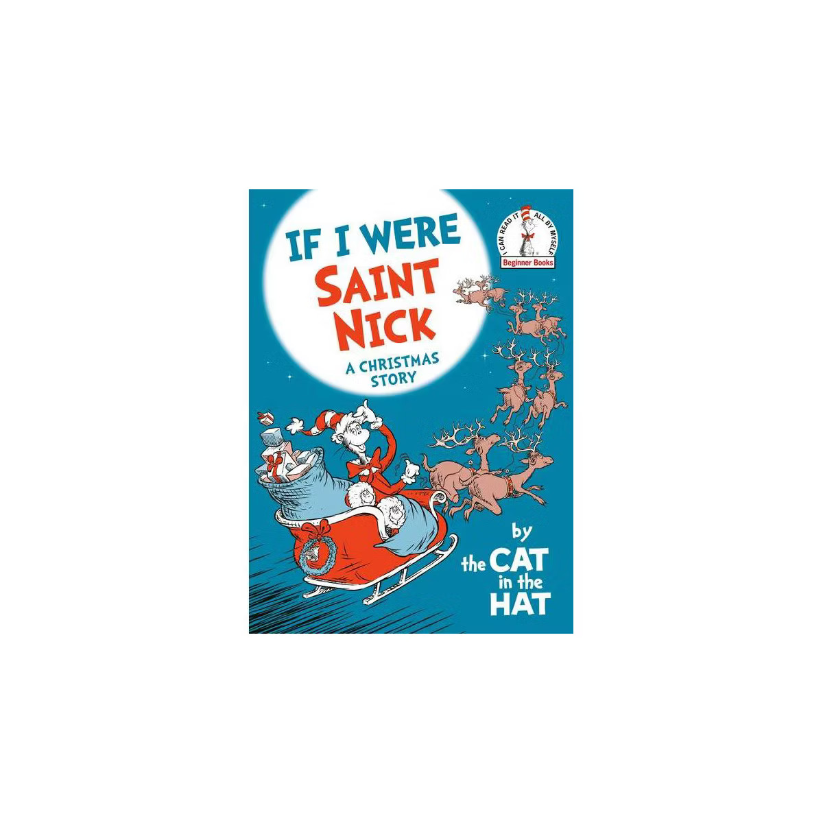 If I Were Saint Nick---By the Cat in the Hat - (Beginner Books(r)) by  Random House (Hardcover) | Target
