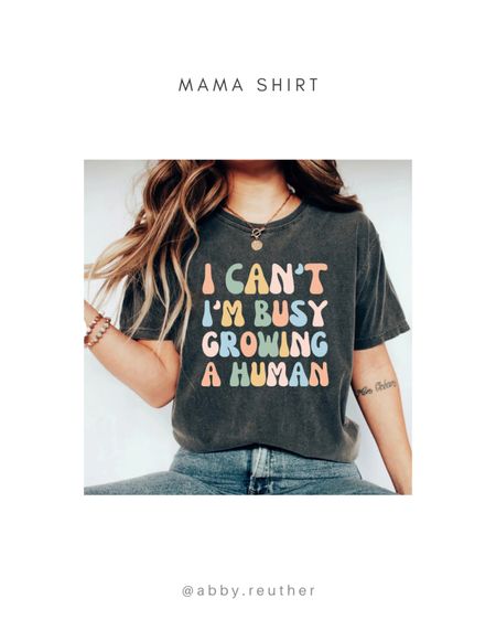 Pregnancy shirt, mama shirt, mama gear, mama clothes, maternity 

#LTKbaby #LTKfamily #LTKbump