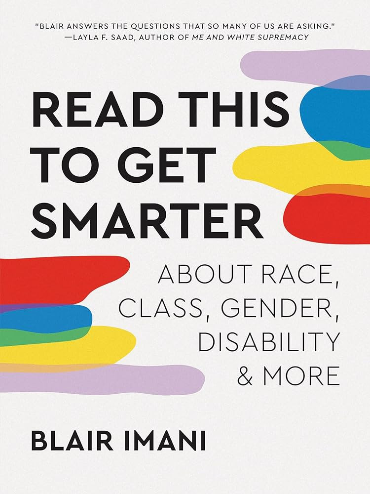 Read This to Get Smarter: about Race, Class, Gender, Disability & More | Amazon (US)