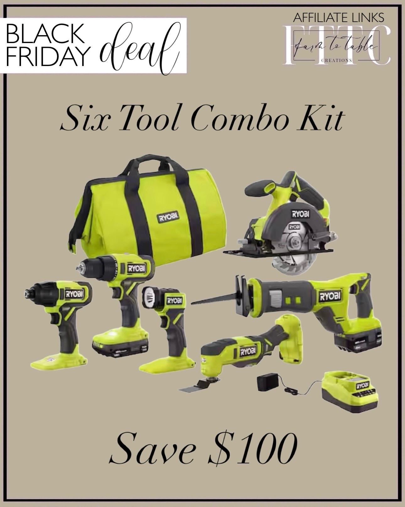Ryobi Six-Tool Combo Kit Black Friday Savings

Follow @farmtotablecreations on Instagram for home styling, deals & daily finds.

This is such a great Black Friday deal — a full Ryobi six-tool combo kit with the carry bag, charger, and essentials every DIYer needs. Perfect for home projects, gift-giving, or upgrading your tool collection, and right now you can save $100. Such a solid value for everything included!

#ryobitools #toolset #blackfridaydeal #amazonhome #giftideasforhim #diyprojects #homerenovation #garageorganization #powerTools #amazonfinds #holidaydeals #homedepot 

#LTKSaleAlert #LTKMens #LTKCyberWeek