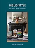 Bibliostyle: How We Live at Home with Books (CLARKSON POTTER) | Amazon (US)