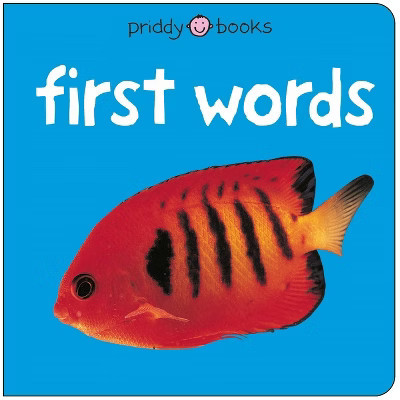 First Words - (Bright Baby) by  Roger Priddy (Board Book) | Target