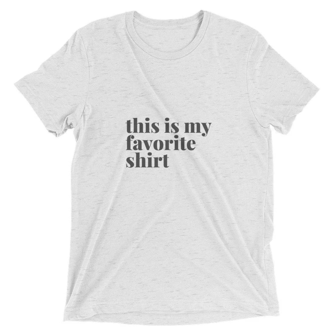This is my favorite shirt, fave shirt, favorite t-shirt, fave tee, unisex, Short sleeve t-shirt | Etsy (US)