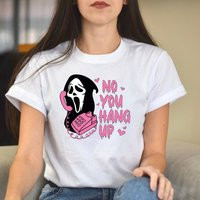 No You Hang Up Shirt, Ghostface Valentine Shirt, Halloween Gift, Funny Shirt, Funny Ghostface Tee, Funny Valentines Tee | Etsy (US)