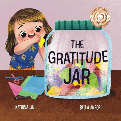 The Gratitude Jar - A children's book about creating habits of thankfulness and a positive mindset.: Appreciating and being thankful for the little things in life. | Amazon (US)