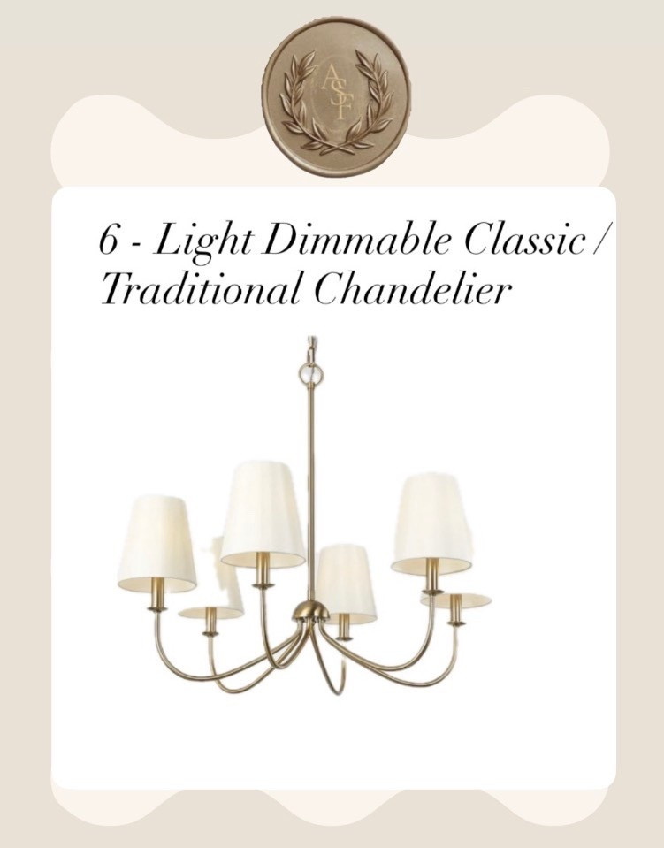 6 - Light Dimmable Classic / Traditional Chandelier/Home Decor 

#LTKOver40 #LTKHome #LTKSaleAlert