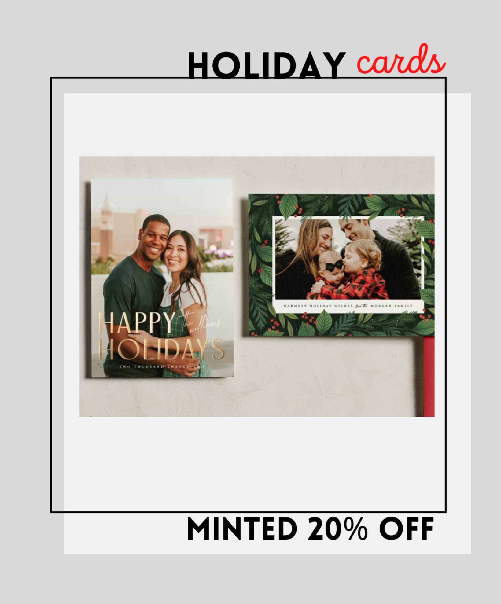 Holiday cards are 20% off at Minted until midnight! 

#LTKHoliday #LTKsalealert #LTKSeasonal