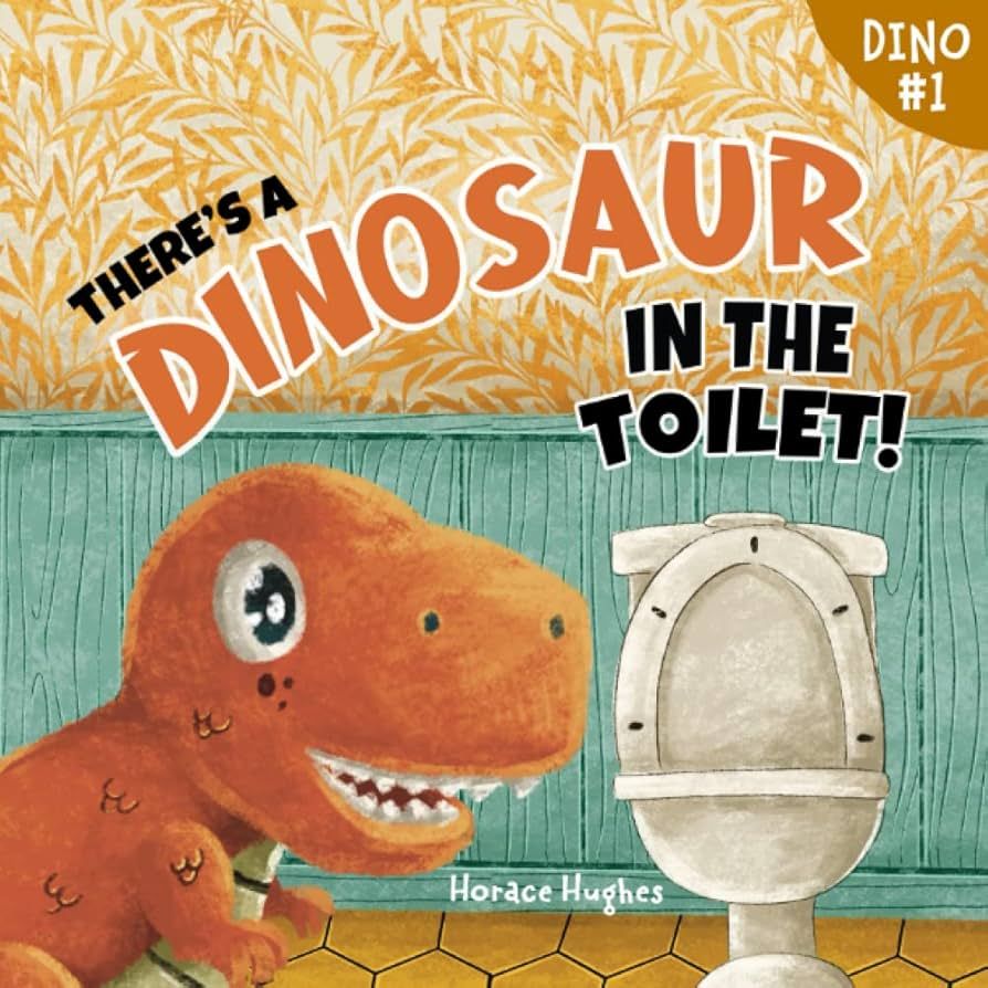 There's a Dinosaur in the Toilet!: A Rhyming Read Aloud Story Book For Kids And Adults About Lone... | Amazon (US)