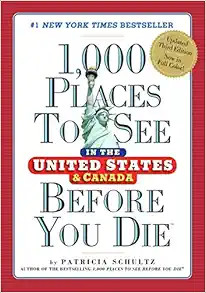 1,000 Places to See in the United States and Canada Before You Die (1,000 Places to See in the Un... | Amazon (US)