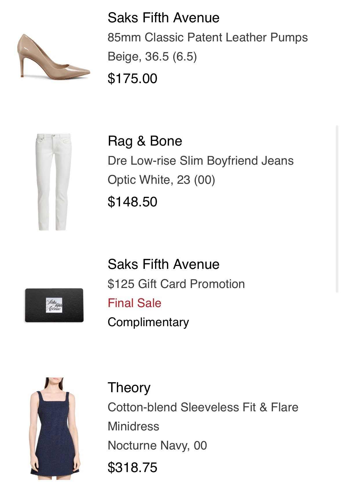 Here’s what I ended up buying during Saks Fifth Avenue’s designer sale for Black Friday, Cyber Monday, and Week Sales!  

1. Pumps
Saks Fifth Avenue 85MM Classic Patent Leather Pumps
$175 (Reg. $250)
2. Jeans Ankle & Cropped by rag & bone Dre Low-Rise Slim Boyfriend Jeans
$148.50 — Reg. $198
3. Cocktail & Party Dress by Theory
Cotton-Blend Sleeveless Fit & Flare Minidress
$318.75 — Reg. $425


#LTKHoliday #LTKCyberWeek #LTKSaleAlert