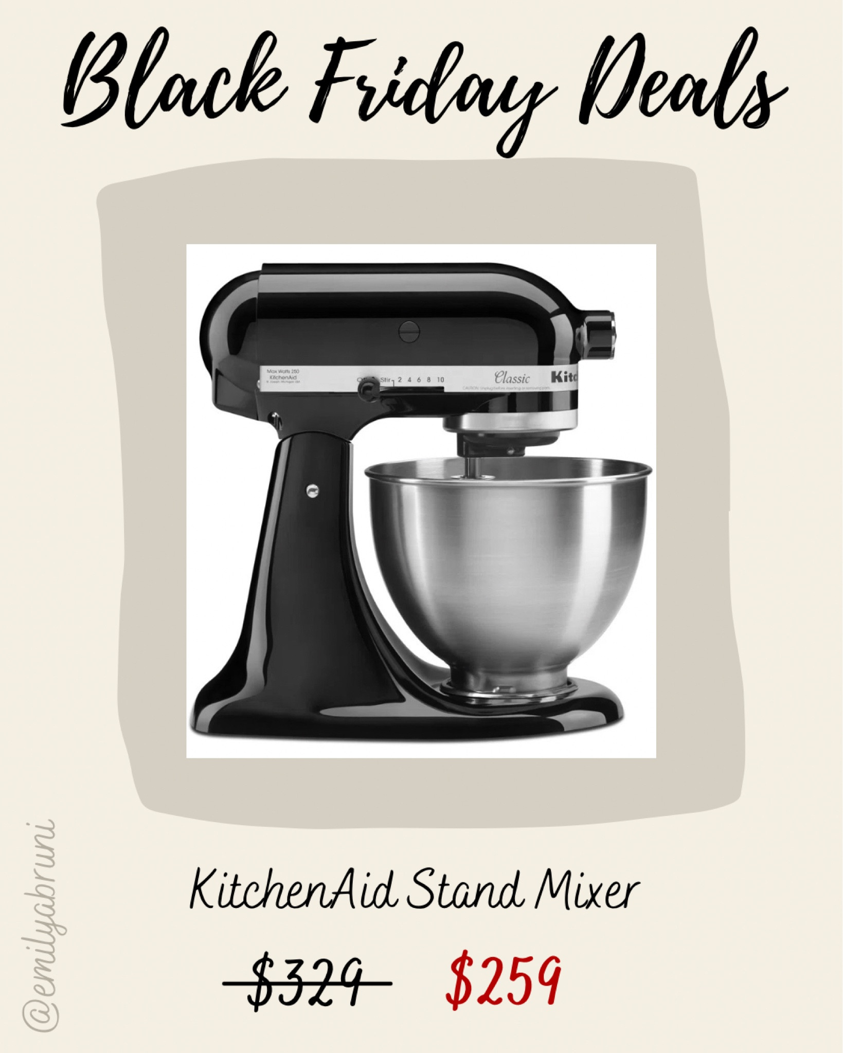Black Friday Deals!

KitchenAid 4.5 quart stand mixer 21% off

#LTKCyberweek #LTKsalealert #LTKHoliday