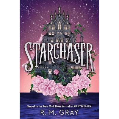 Starchaser (Standard Edition) - (Nightweaver) by  R M Gray (Hardcover) | Target