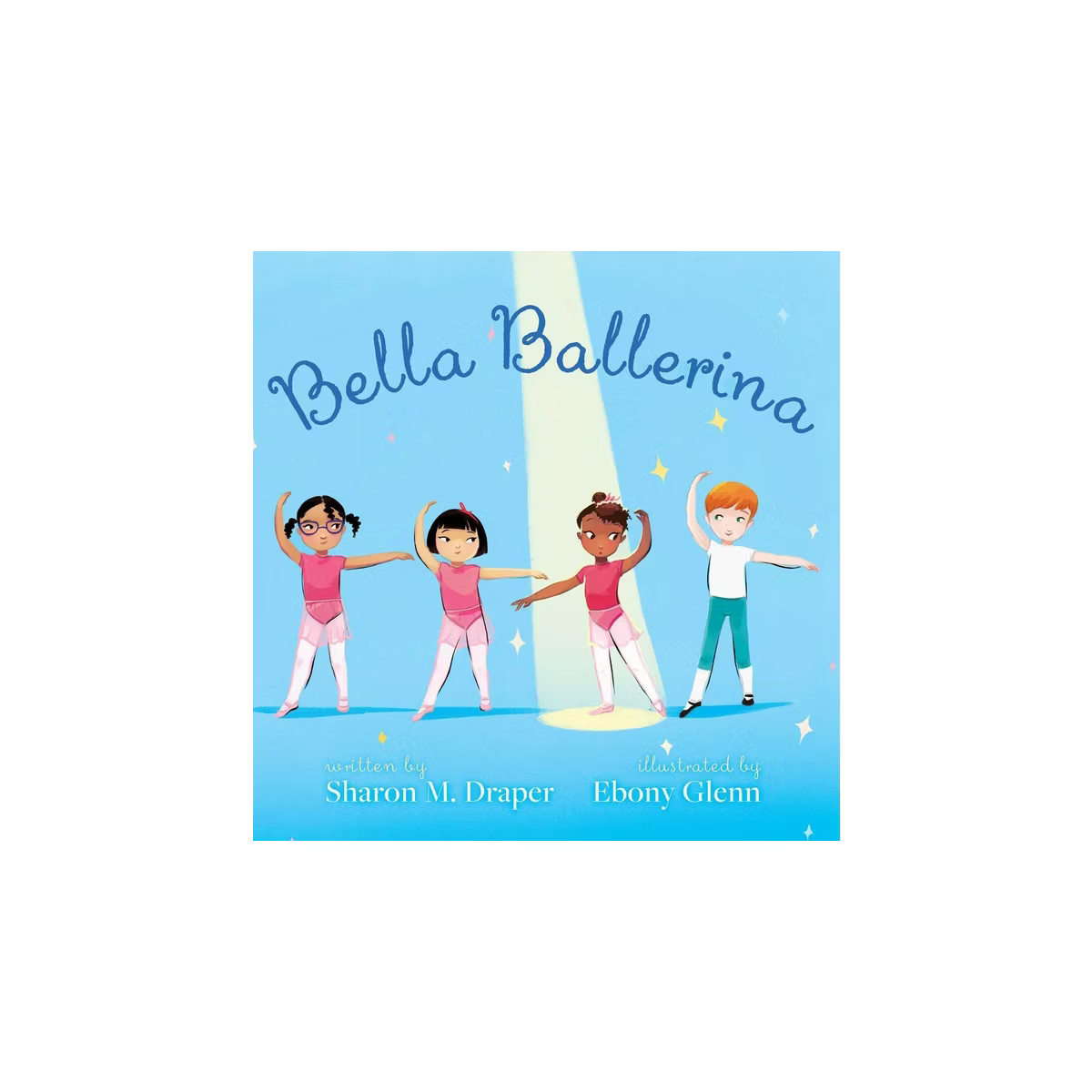 Bella Ballerina - by  Sharon M Draper (Hardcover) | Target