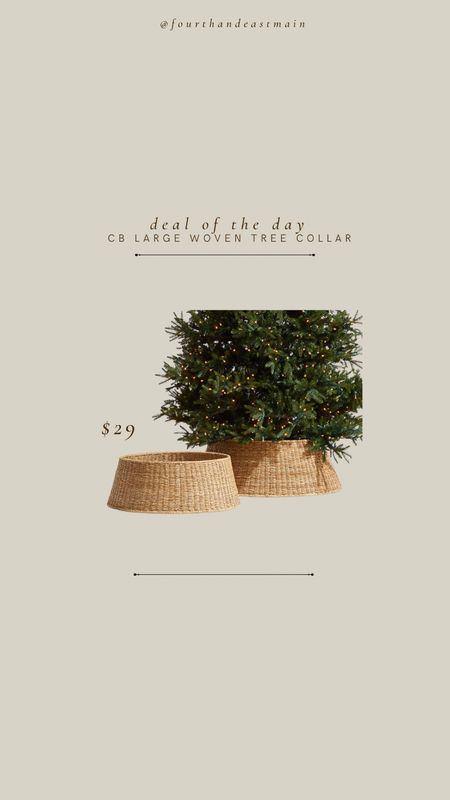 deal of the day // crate and barrel xl woven tree collar

#LTKhome