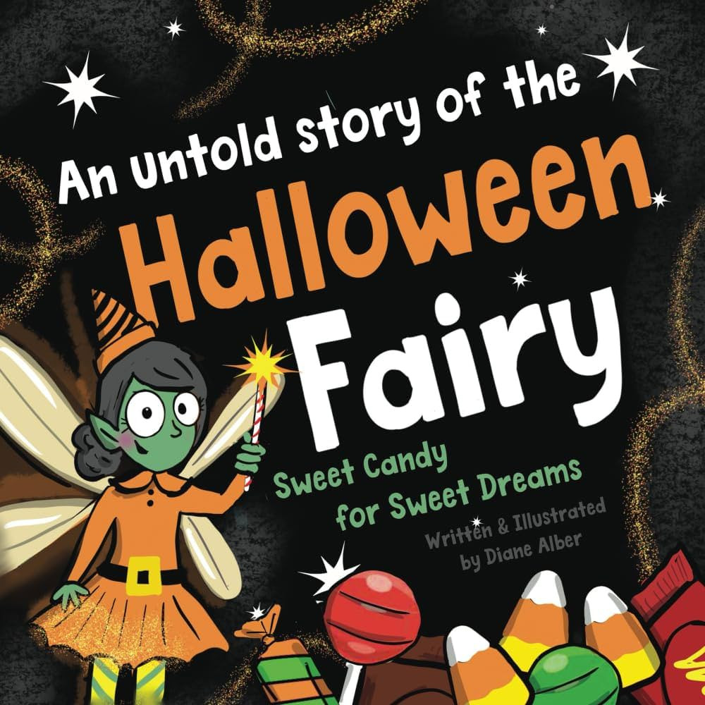 An Untold Story of the Halloween Fairy: Sweet Candy for Sweet Dreams (Untold Stories) | Amazon (US)