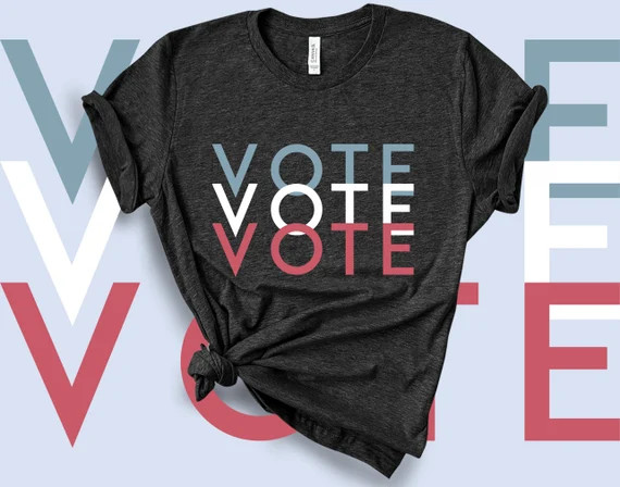 Vote 2020 Shirt, 2020 Election shirt, Vote Vote Vote Shirt, Presidential Election Unisex Tee | Etsy (US)