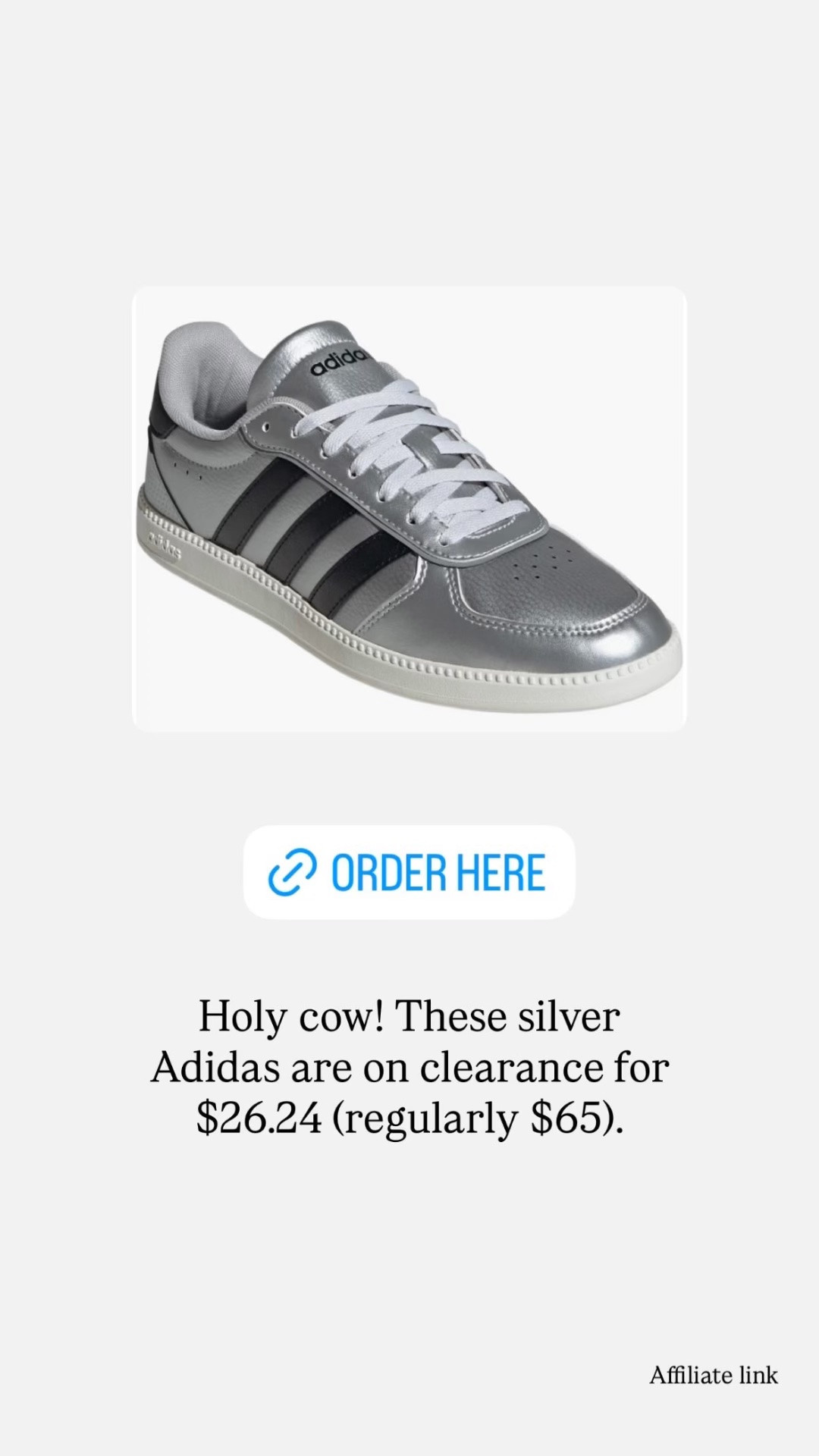 Holy cow! These silver Adidas are on clearance for $26.24 (regularly $65).

#LTKSaleAlert #LTKActive #LTKootd