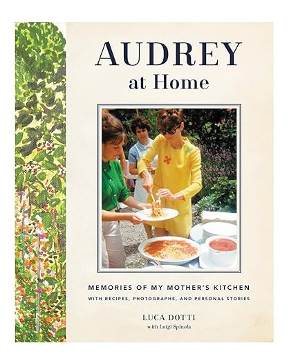 Audrey at Home: Memories of My Mother's Kitchen | Amazon (US)