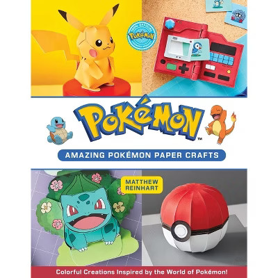 Amazing Pokémon Paper Crafts - (Reinhart Pop-Up Studio) by  Kay Austin (Paperback) | Target