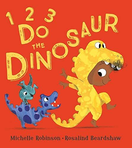 1, 2, 3, Do the Dinosaur     Board book – Picture Book, October 1, 2020 | Amazon (US)