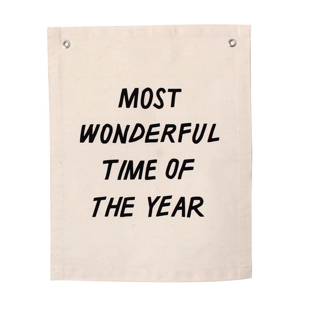 Most Wonderful Time of the Year Banner - Canvas Wall Flag | Wall Art for Nursery | Kids Room Deco... | Etsy (US)