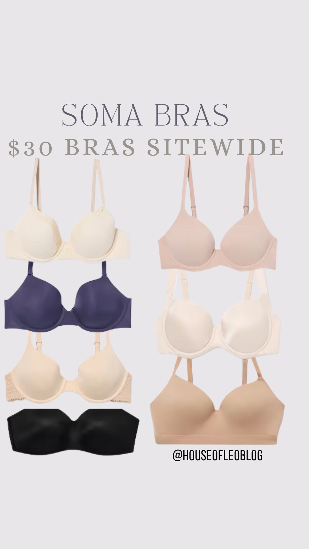 Soma bras all $30. Full coverage bras, wireless bras, everyday bras, strapless bras. Bra

#LTKSaleAlert