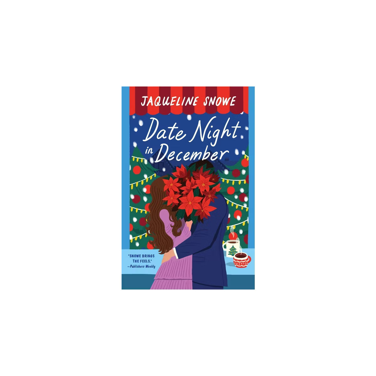 Date Night in December - by Jaqueline Snowe (Paperback) | Target