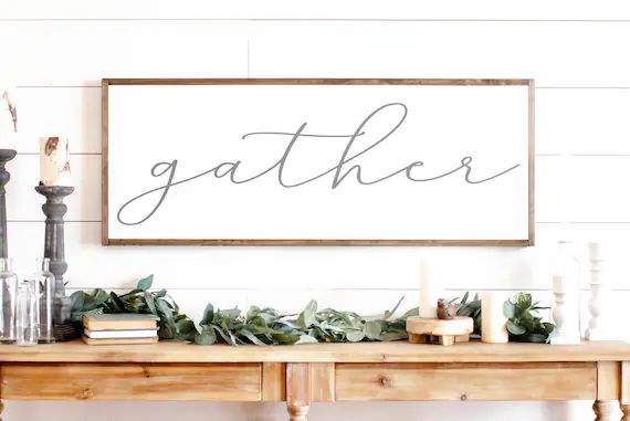 Gather Sign | Gather Wood Sign | Dining Room Sign | Large Gather Sign | Fall Sign | Gather| Frame... | Etsy (US)