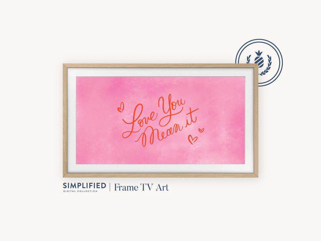 Love You Mean It Samsung Frame TV Art, Galentine's Art, Valentine's Art - Etsy | Etsy (US)