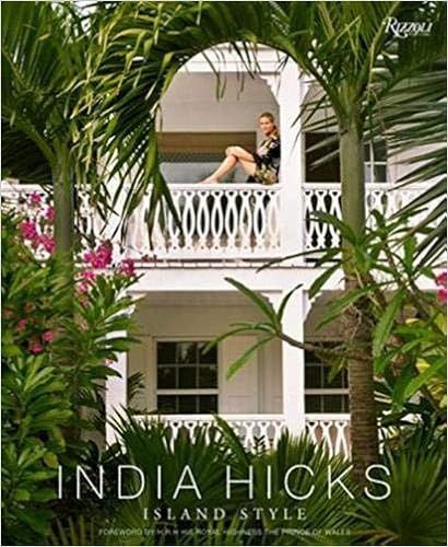 India Hicks: Island Style



Hardcover – Illustrated, March 31, 2015 | Amazon (US)
