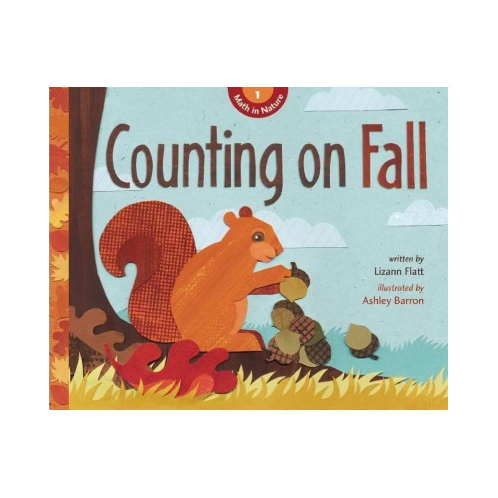 Counting on Fall - (Math in Nature) by Lizann Flatt (Paperback) | Target