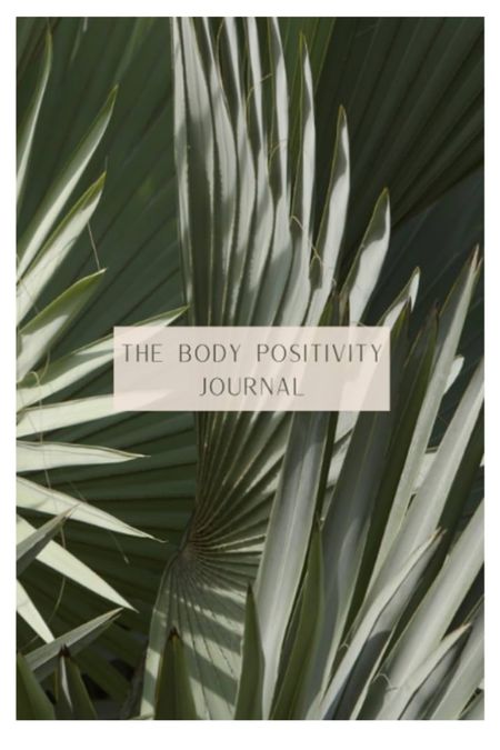 The body positivity journal! Perfect for girls and women of all age. 

#LTKfamily #LTKkids #LTKbeauty