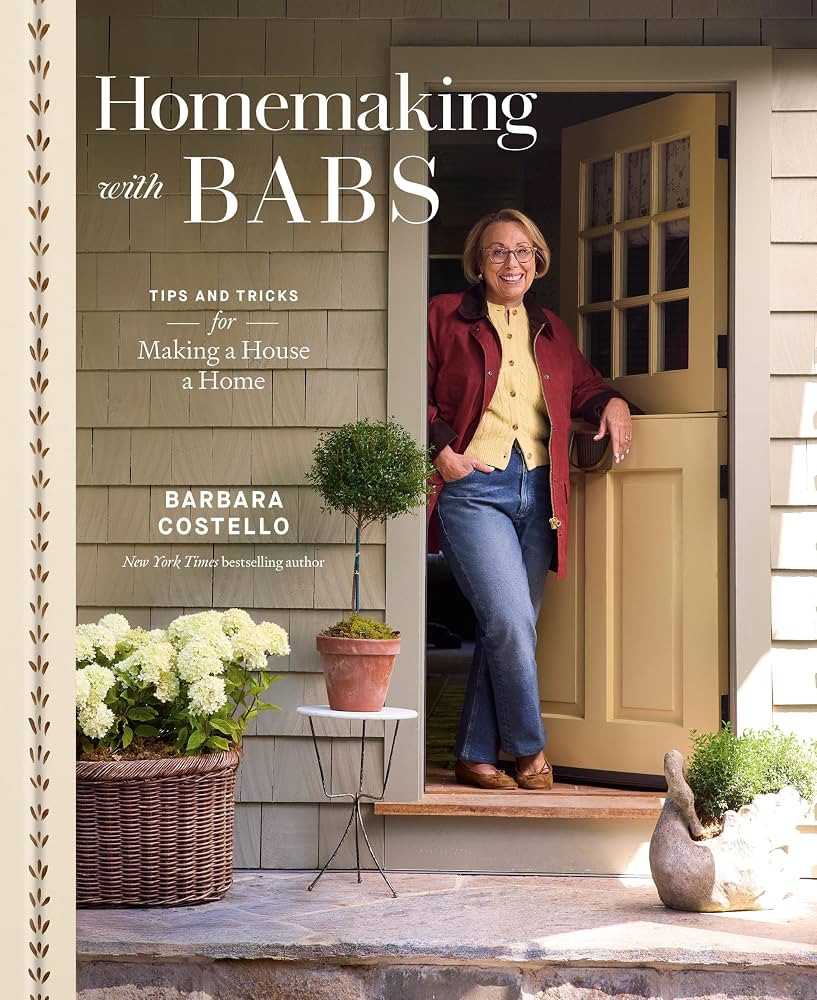 Homemaking with Babs: Tips and Tricks for Making a House a Home | Amazon (US)